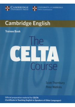 The CELTA Course Trainee Book