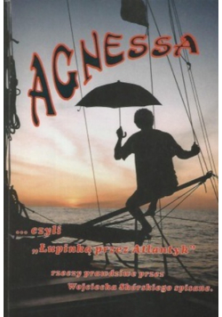 Agnessa Łupinką przez Atlantyk