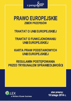 Prawo Europejskie. Zbiór przepisów