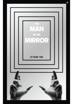 The Man in the Mirror