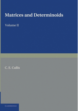 Matrices and Determinoids