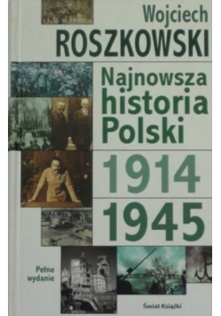 Najnowsza Historia Polski 1914 1945