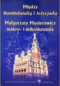 Między Bambolandią i Jeżycjadą
