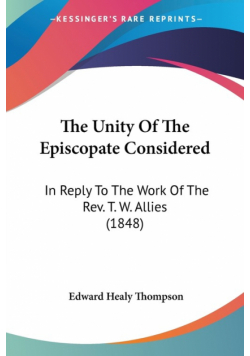 The Unity Of The Episcopate Considered