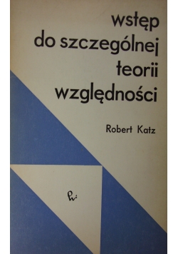 Wstęp do szczególności teorii względności