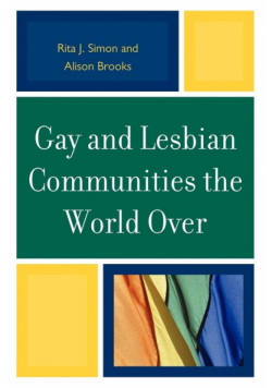 Gay and Lesbian Communities the World Over