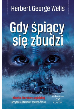 Gdy śpiący się zbudzi