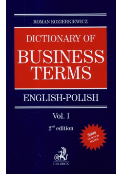 Dictionary of Business terms english polish Vol 1