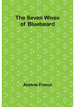 The Seven Wives of Bluebeard