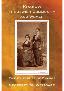 Kraków, the Jewish Community and Women
