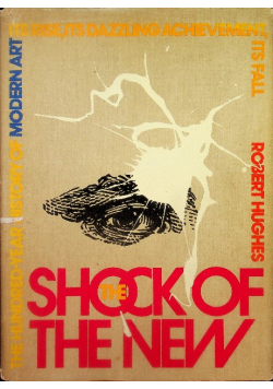 The Shock Of The New