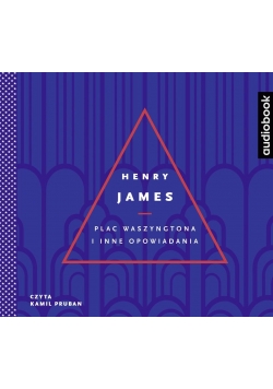 Plac Waszyngtona i inne opowiadania audiobook