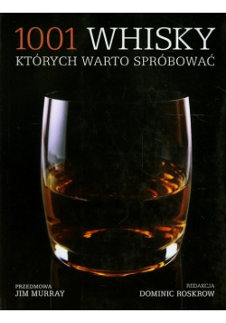 1001 whisky których warto spróbować