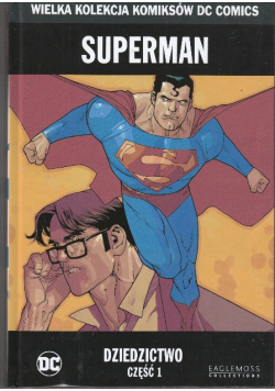 Wielka Kolekcja Komiksów DC Comics Superman Dziedzictwo Część 1 Tom 39