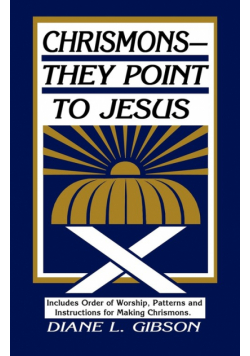 Chrismons - They Point To Jesus
