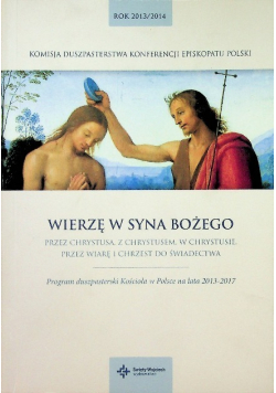 Wierzę w Syna Bożego