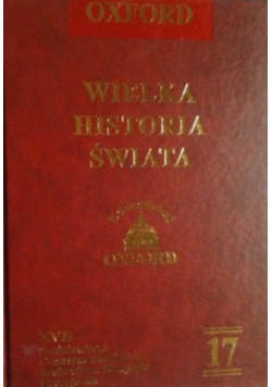 Oxford Wielka Historia Świata Tom 17