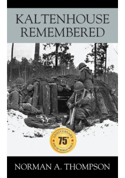 Kaltenhouse Remembered