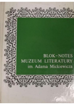 Blok Notes  Muzeum Literatury im Adama Mickiewicza Nr 10