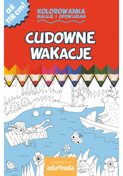 Cudowne wakacje