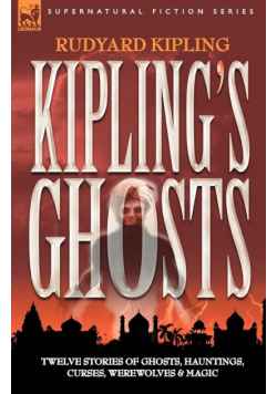 Kipling's Ghosts