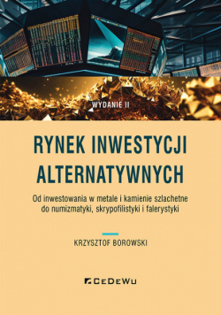 Rynek inwestycji alternatywnych. Od inwestowania w metale i kamienie szlachetne do numizmatyki, skry