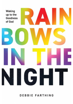 Rainbows in the Night