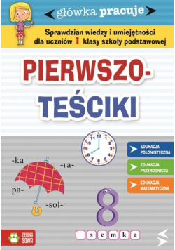 Główka pracuje Pierwszoteściki