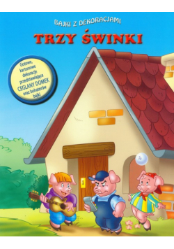 Trzy świnki bajki z dekoracjami