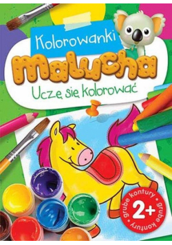 Kolorowanki malucha Uczę się kolorować