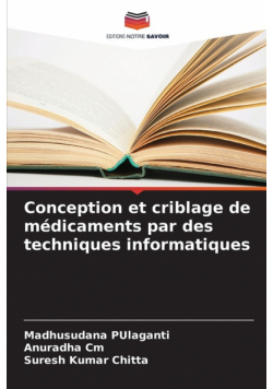 Conception et criblage de médicaments par des techniques informatiques