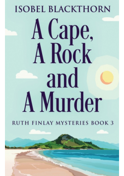 A Cape, A Rock and A Murder
