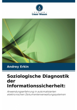 Soziologische Diagnostik der Informationssicherheit