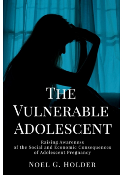 The Vulnerable Adolescent