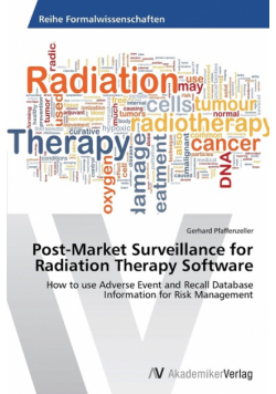 Post-Market Surveillance for Radiation Therapy Software