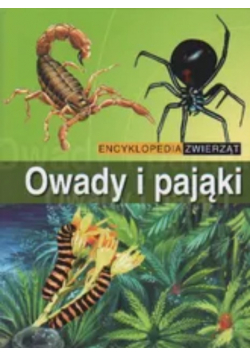 Encyklopedia  zwierząt Owady i pająki