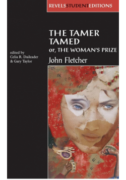The Tamer Tamed; or, The Woman's Prize
