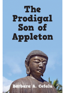The Prodigal Son of Appleton