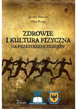 Zdrowie i kultura fizyczna