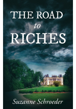 The Road to Riches