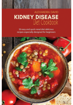 Kidney Disease Diet Cookbook