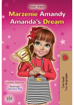 Amanda's Dream (Polish English Bilingual Book for Kids)