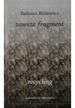 Zawsze fragment Recycling
