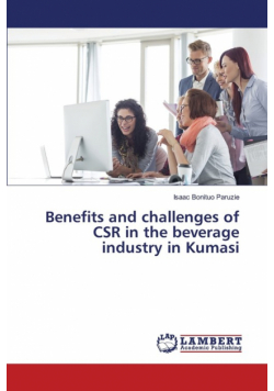 Benefits and challenges of CSR in the beverage industry in Kumasi