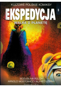 Kultowe polskie komiksy Tom 8 Ekspedycja Walka o planetę