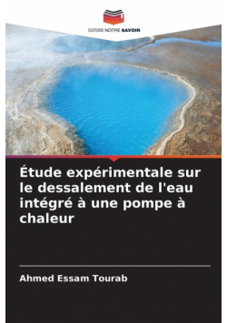 Étude expérimentale sur le dessalement de l'eau intégré à une pompe à chaleur
