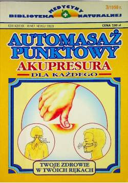 Automasaż punktowy akupresura dla każdego