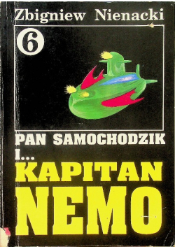 Pan Samochodzik i kapitan Nemo Tom 6