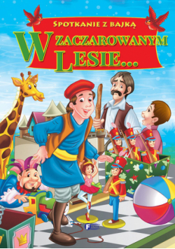 W zaczarowanym lesie