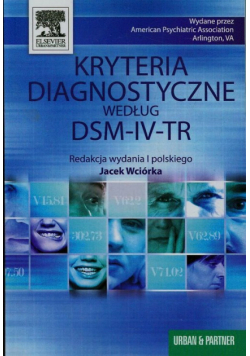 Kryteria diagnostyczne według DSM-IV-TR